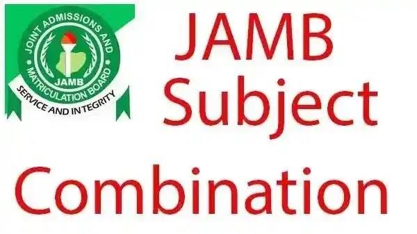 JAMB Subject Combination