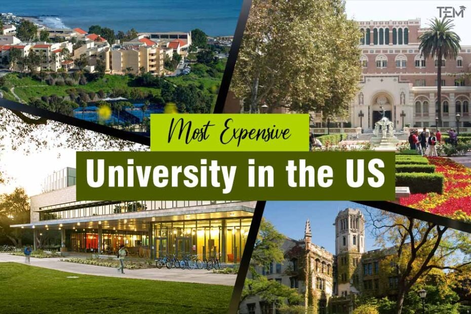 Most Expensive Colleges in the US