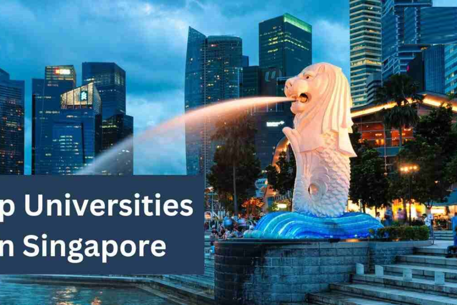 Top Universities in Singapore